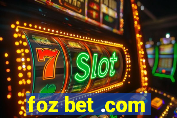 foz bet .com